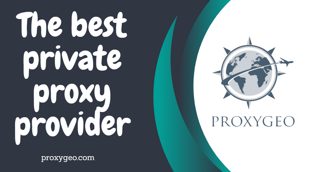 the best private proxy provider