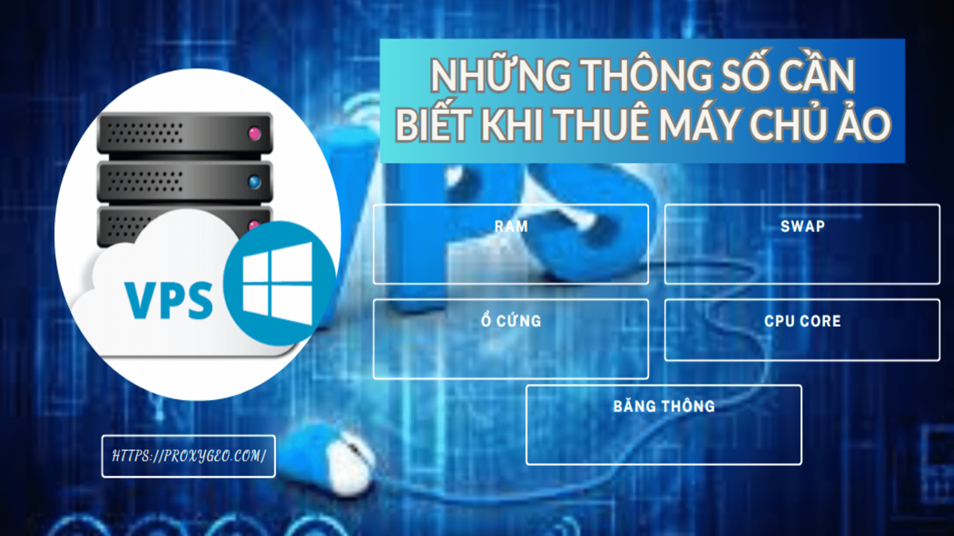 nhung thong so can biet khi thue vps gia re