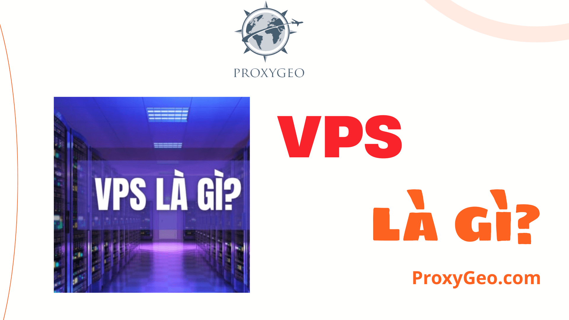 VPS là gì? Thuê máy chủ VPS giá rẻ