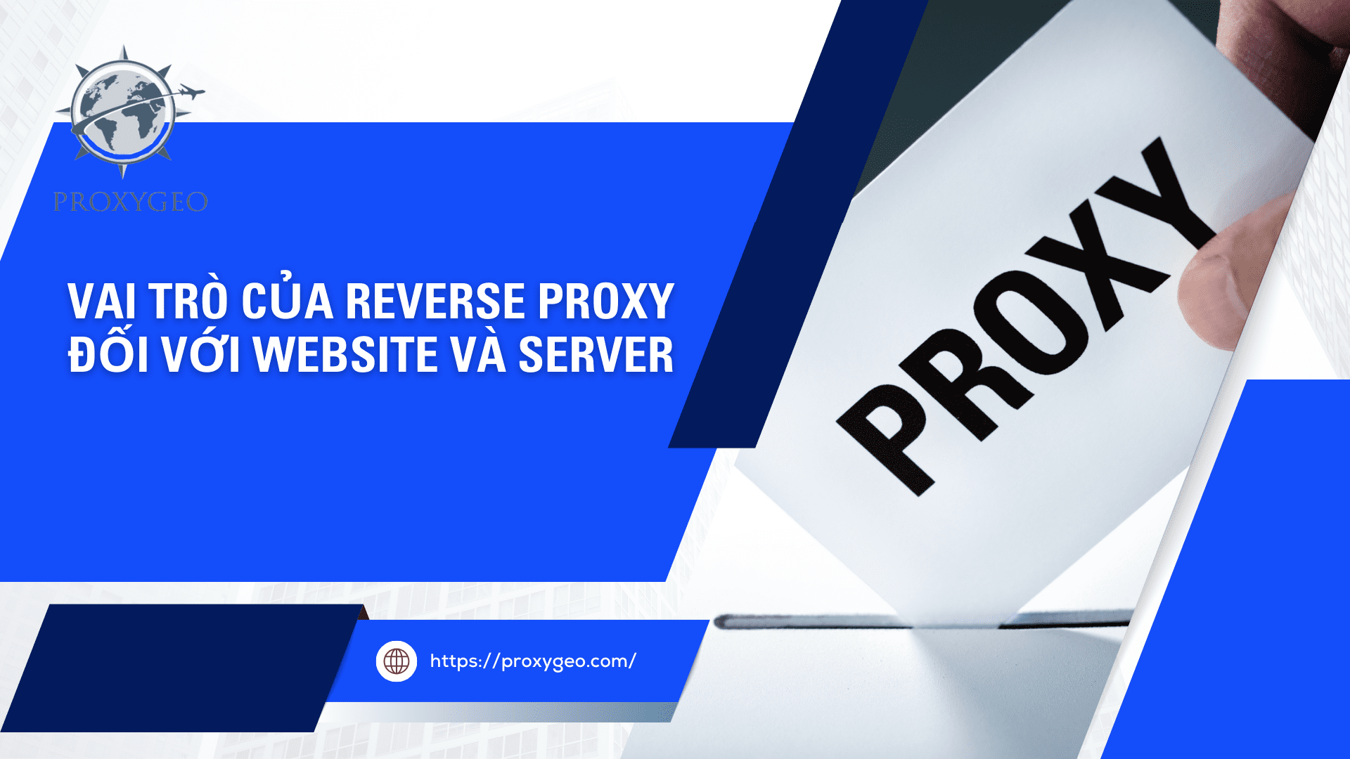 Vai trò của reverse proxy đối với website và server