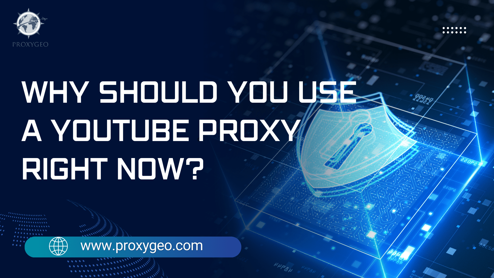 why-should-you-use-a-youtube-proxy