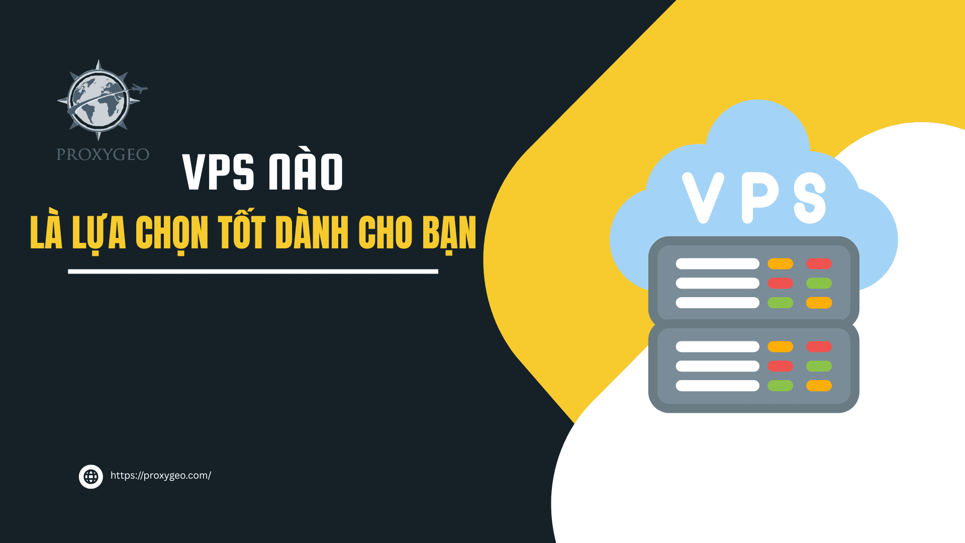 vps nào là lựa chọn tốt dành cho bạn