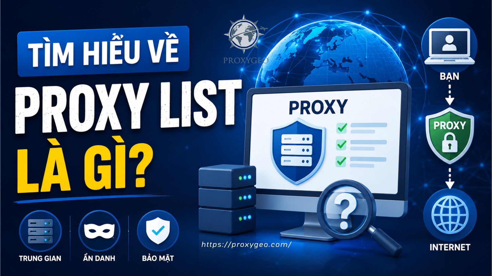 Tìm hiểu về proxy list là gì?