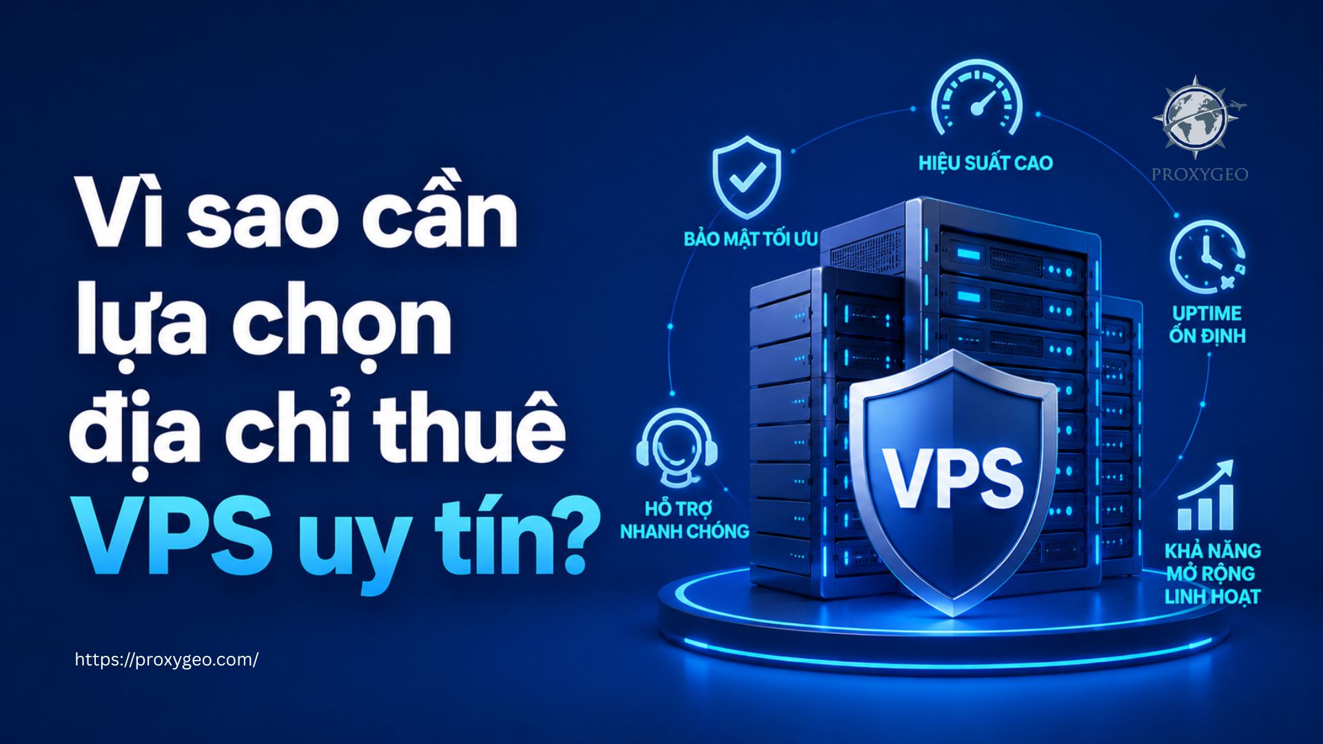 Vì sao cần lựa chọn địa chỉ thuê VPS uy tín