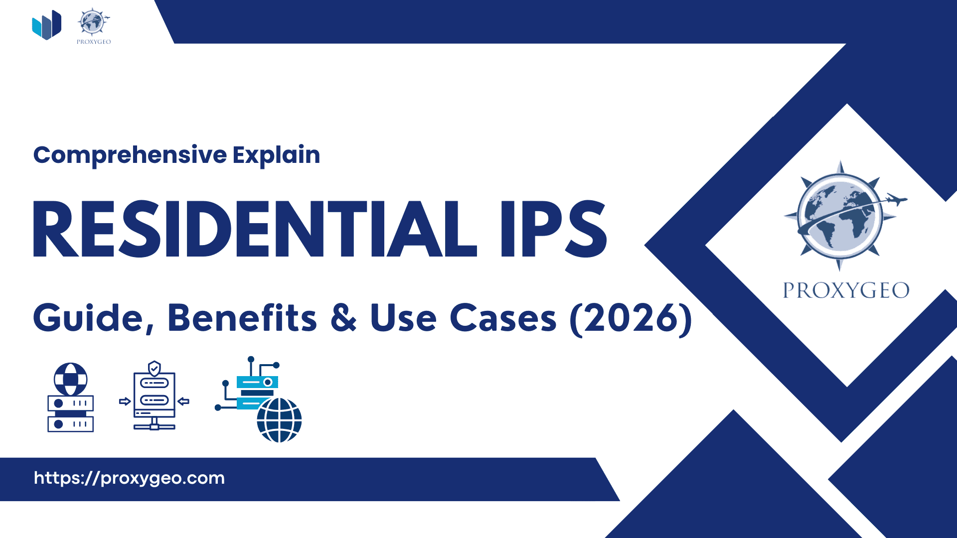 Residential IPs: Complete Guide, Benefits & Use Cases (2026)